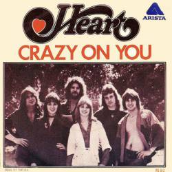 Heart : Crazy on You
